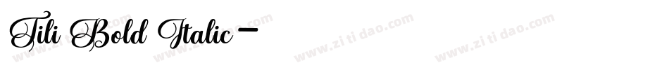 Tili Bold Italic字体转换